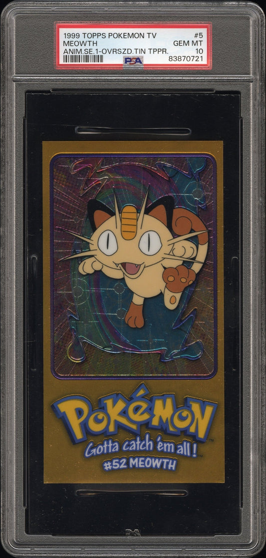 PSA 10 MEOWTH ANIM.SE.1-OVRSZD.TIN TPPR.